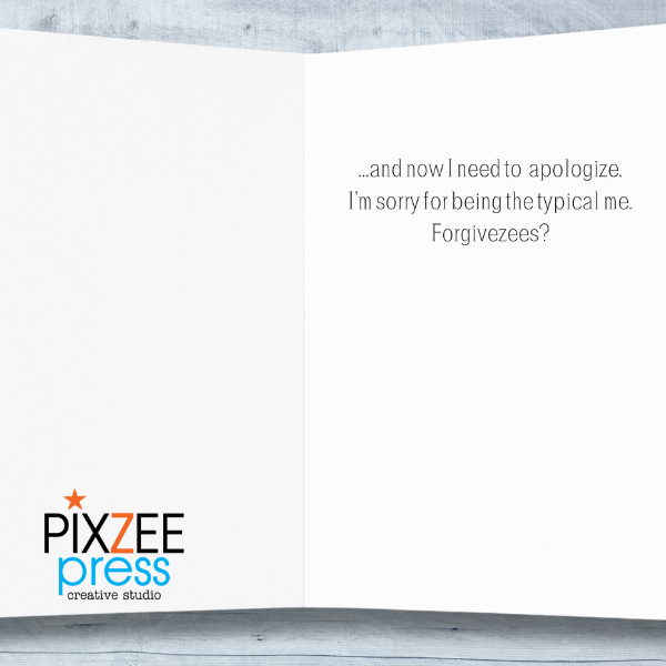 "Forgivezees" - Friendship Greeting Card