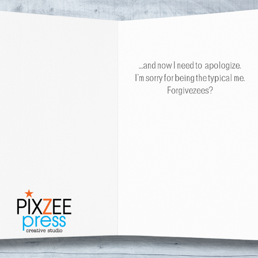 "Forgivezees" - Friendship Greeting Card