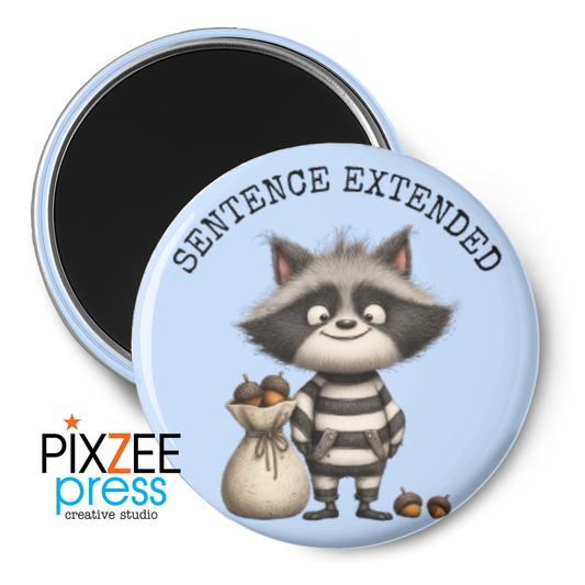 "Sentence Extended" Collectible Novelty Magnet