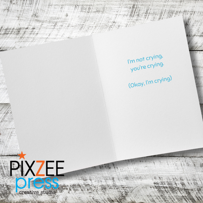"Not Crying" - Thank You Card