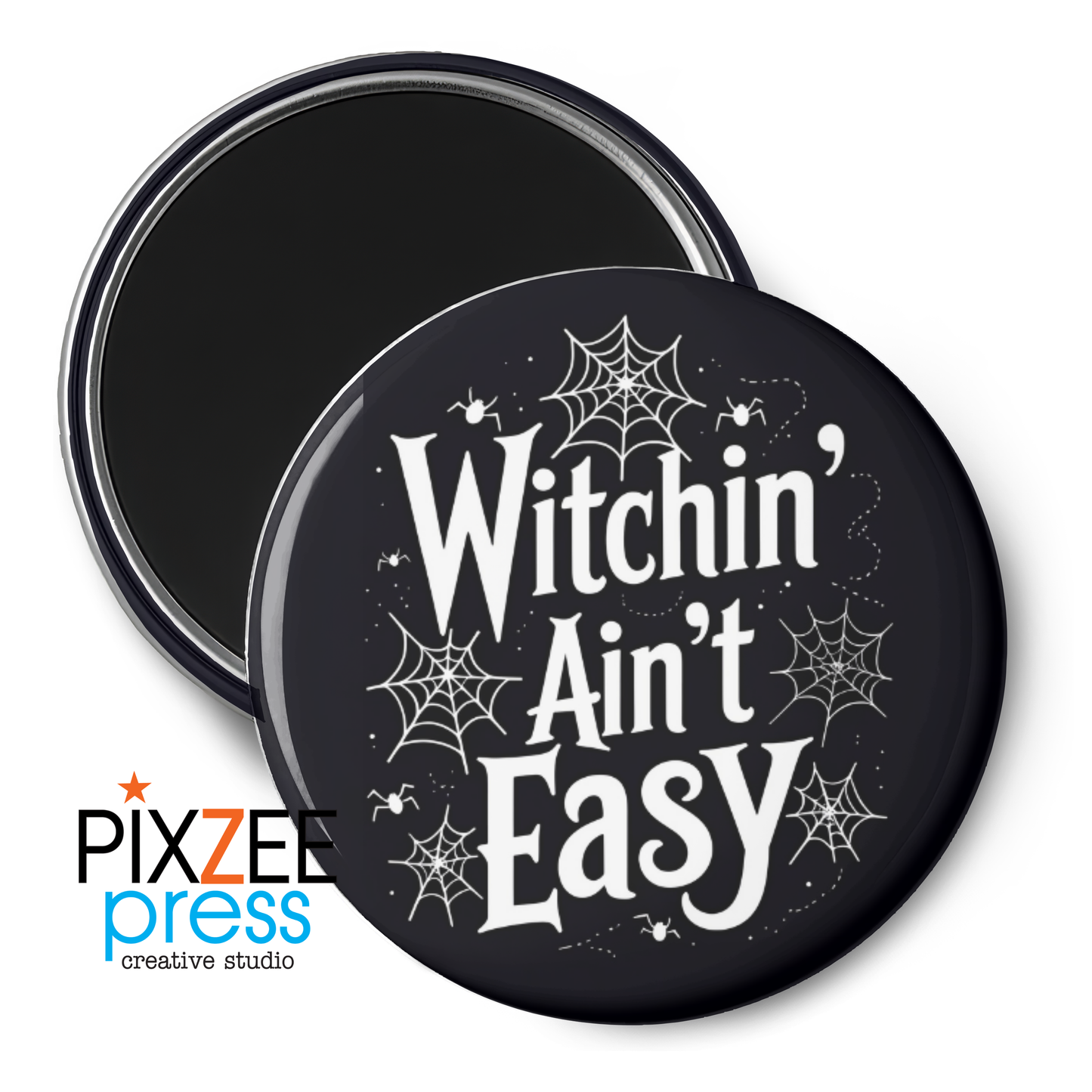 "Ain't Easy" - Novelty Magnet