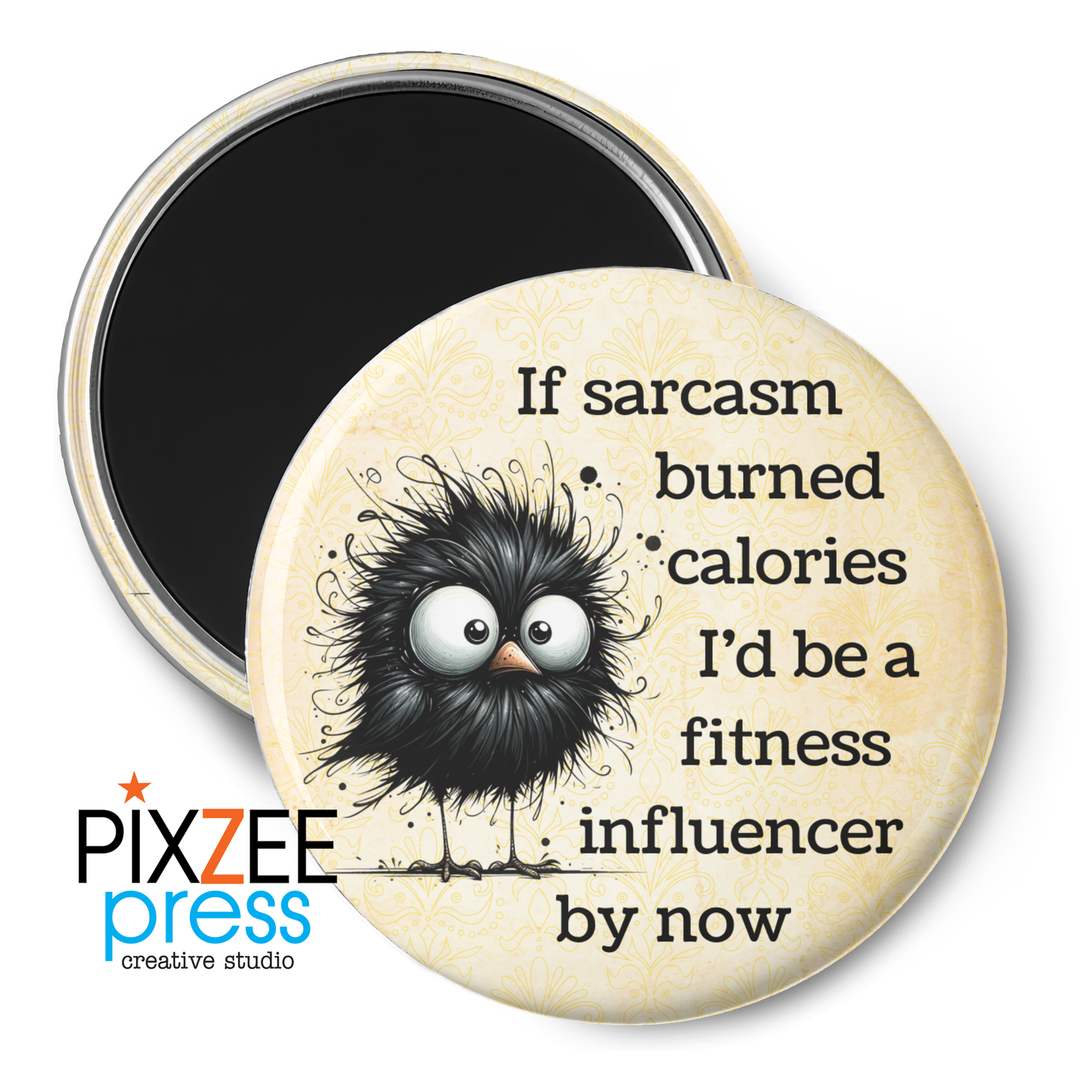 "Fitness Influencer" - Novelty Magnet