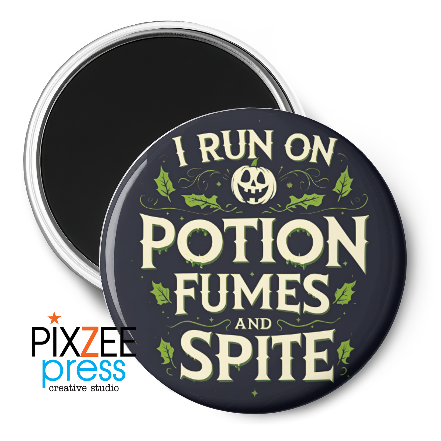 "Fumes and Spite" - Novelty Halloween Magnet