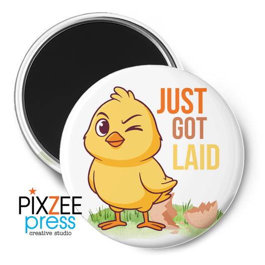 "Laid" - Novelty Magnet Adult Humor