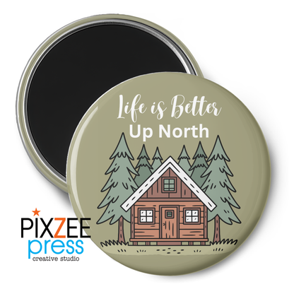 "Up North" - Novelty Magnet