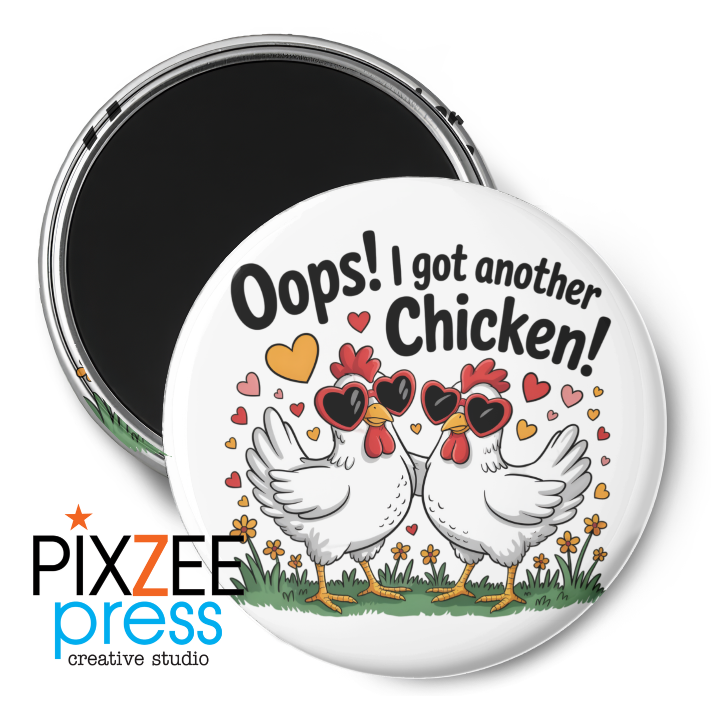 "Another Chicken" - Novelty Magnet Adult Humor
