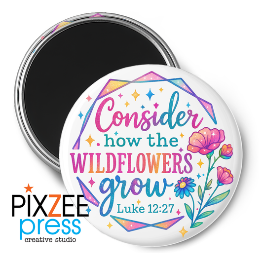 "Wildflowers Grow" - Novelty Magnet